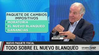 Guillermo Pérez Nuevo Paquete Fiscal Moratoria  Blanqueo  Ganancias ¿Qué hacemos con los pesos [upl. by Janela]