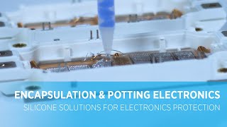 Encapsulation and Potting Electronics with Silicone Solutions [upl. by Yancy337]