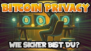 Privatsphäre und Bitcoin Strategien und Herausforderungen [upl. by Constantine440]