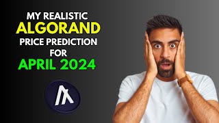 ALGORAND This is My Price Prediction for APRIL 2024 [upl. by Grimaud]