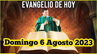 EVANGELIO DE HOY Domingo 6 Agosto 2023 con el Padre Marcos Galvis [upl. by Merrick]