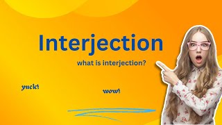 interjection l what is interjection l interjection in english l The english corner [upl. by Novaj]