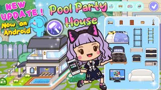 Miga World NEW UPDATE NEW HOUSE POOL PARTY VILLA 🤩  NEW FURNITURE PACK Miga town tocaboca [upl. by Syd406]