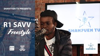 R1 Savv Freestyles On Shan7ven Tv  S2 EPISODE 4 [upl. by Gerhardine]