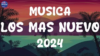 MUSICA 2024 LOS MAS NUEVO 🎇 POP LATINO 2024 🎇 MIX CANCIONES REGGAETON 2024 🎇 FIESTA LATINA MIX 2024 [upl. by Elleahcim523]