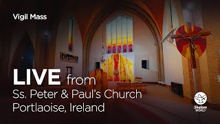 Easter Vigil Mass  Easter  LIVE from Ss Peter and Pauls Church Ireland [upl. by Suoinuj]