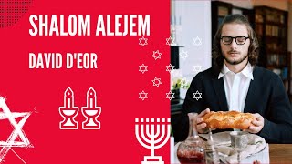 Shalom Alejem subtítulos Español  Hebreo David Deor [upl. by Granoff251]