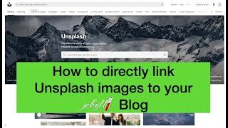 How to add Unsplash images to your blog without downloading [upl. by Shyamal]