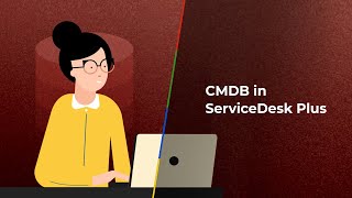 Configuration management database CMDB in ServiceDesk Plus [upl. by Erikson]