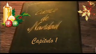 Cuento de Navidad capítulo 1 [upl. by Daenis887]