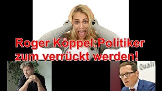 Roger Köppel Deutsche Politiker zum verrückt werden Mit Vorfilm [upl. by Colton]