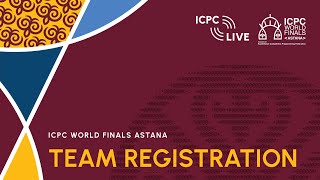 2024 ICPC World Finals Team Registration [upl. by Jordana]