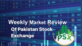 psxWeekly update of PSX Which companies shares can outperform Pakistan stock exchange next week [upl. by Sayers]