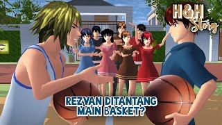 HampH Story 19 Rezvan Ditantang Main Basket  SAKURA SCHOOL SIMULATOR DRAMA [upl. by Lavro]