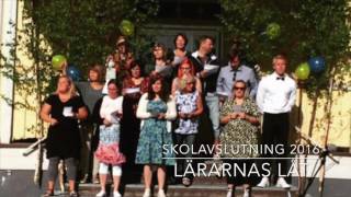 Sofiehemsskolans skolavslutning 2016  lärarnas låt [upl. by Aridatha959]