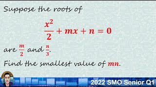 2022 SMO Senior Q1 Vietas Formula in Action [upl. by Atiuqan]