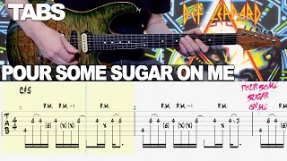 Def Leppard  Pour Some Sugar On Me  Guitar cover WITH TABS [upl. by Finlay501]