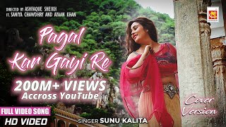 Video Song  Mast Jawani Teri Mujhko Pagal Kar Gayi Re  पागल कर गयी रे  Sunu Kalita  Musicraft [upl. by Esoranna]