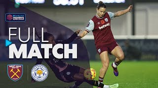 Full Match West Ham United v Leicester City  Barclays WSL 202425 [upl. by Sutton]