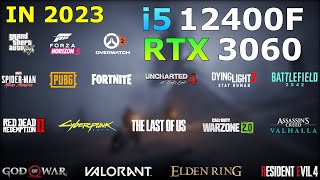 i5 12400F RTX 3060  Test in 25 Games in 2023  Enough for Gaming [upl. by Bessie624]