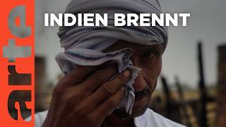 Indien Leben über 50 Grad  ARTE Reportage [upl. by Nwahsud]