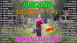 The Best Of Ilocano Songs 2024 😍 Ilocano Love Songs Medley Nonstop 💦SISIWIT amp DAYANGDAYANG [upl. by Eisdnil]