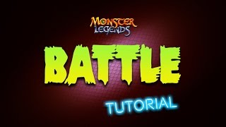 Battle Tutorial  Monster Legends [upl. by Ovid]