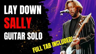 Lay Down Sally Guitar Solo  Free Tab [upl. by Oah]