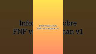 FNF vs Orangeman v1 información [upl. by Docila713]