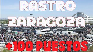 ✅VISITAMOS RASTRO de ZARAGOZA 100 PUESTOSBrocante Antiguedades Mercadillo [upl. by Onairot]