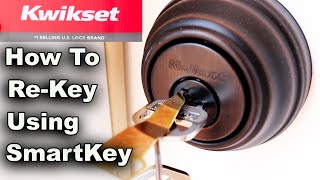 How To Use Kwikset SmartKey To ReKey  FAST And EASY [upl. by Aedni]