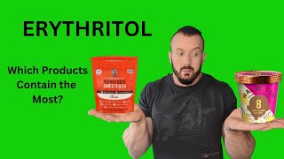 WHAT PRODUCTS CONTAIN ERYTHRITOL Top 5 Erythritol Products List erythritol [upl. by Donadee]