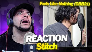 WTF DID I JUST HEAR Stitch  Feels Like Nothing LIVE REACTION [upl. by Kei]