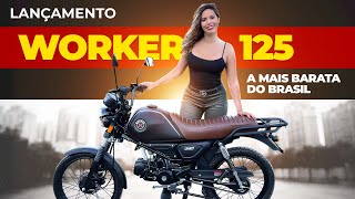 WORKER 125 SHINERAY  A MOTO MAIS BARATA DO BRASIL SHINERAY 125 WORKER  LANÇAMENTO [upl. by Ninazan]