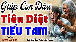 Mẹ chồng tuyệt vời giúp con dâu tiêu diệt tiểu tam  Chuyện làng quê mới nhất [upl. by Yuri]