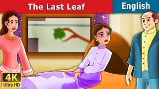 Last Leaf in English  Stories for Teenagers  EnglishFairyTales [upl. by Belanger787]