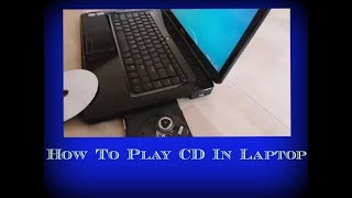 How to play CD in Laptop  How to open CD in computer  play CD  how to run CD in laptop  run CD [upl. by Atinehs]