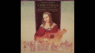 The Waverly Consort  A Renaissance Christmas Celebration Full Album [upl. by Madelena234]