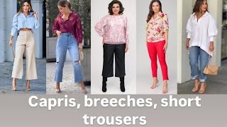 CAPRI BREECHES AND SHORT TROUSERS  IN TREND [upl. by Hashim135]