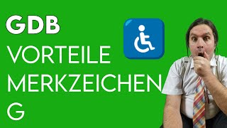 Vorteile bei Merkzeichen G  Grad der Behinderung  Schwerbehindertenausweis [upl. by Ettenor]