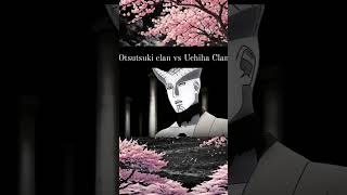 Otsutsuki clan vs Uchiha clan anime naruto [upl. by Shaina]