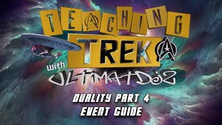 January 2022 Event Guide  Duality Part 4  Star Trek Fleet Command STFC  UltimatDjz Playz [upl. by Arikihs]