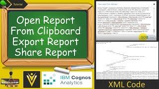 4 Open Report From Clipboard IBM Cognos Analytics 11 [upl. by Aidyn730]