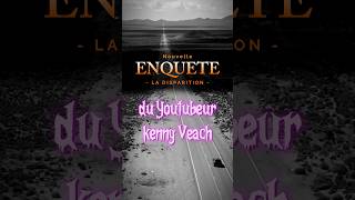 Le Cas Kenny Veach [upl. by Blau]