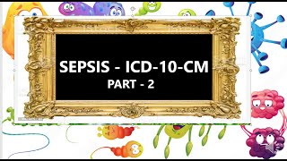 Sepsis Part 2 with Coding examples  ICD 10cm Tamil [upl. by Cesya]