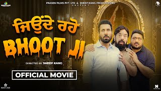 Jonde Raho Bhoot Ji Official Movie  Binnu Dhillon  BN Sharma  Smeep Kang  Latest Punjabi Movie [upl. by Nahtnamas]