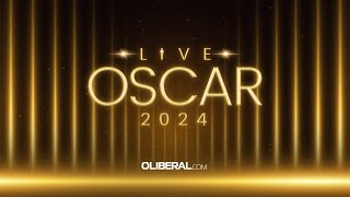 OSCAR 2024 AO VIVO  O Liberal faz transmissão do Oscar com debates e comentários [upl. by Donoho]