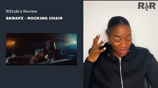 RiStyles Review Skrapz  Rocking Chair Official Video  FIRST REACTION [upl. by Attenra803]