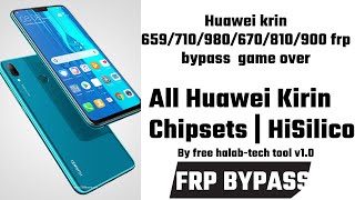 All HUAWEI FRP BYPASS 2023 JANUARYALL KIRIN 659KIRIN 710KIRIN 980 nova 3 Honor 10 lite mate 20 [upl. by Ydneh]