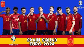 SPAIN Squad For UEFA EURO 2024  Spain Squad  SPAIN OFFICIAL SQUAD  Euro 2024 [upl. by Hadden857]